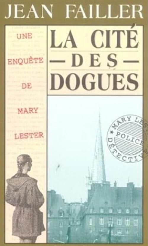 La cité des dogues