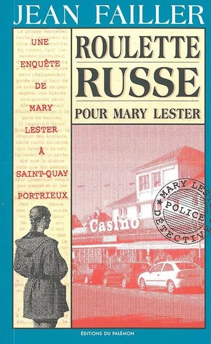 Roulette russe pour Mary Lester