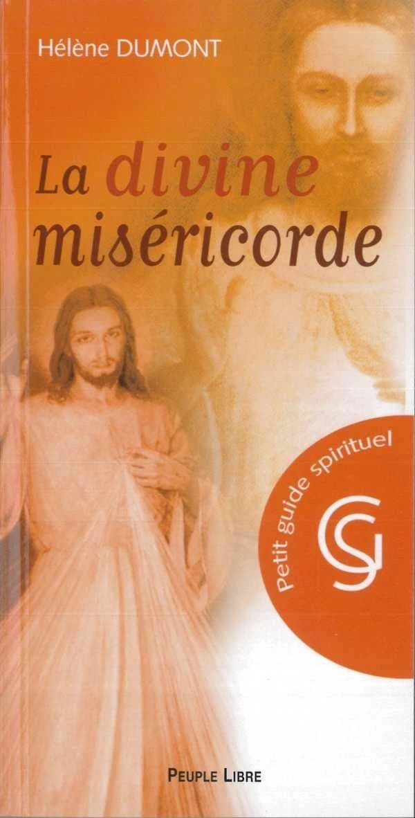 La divine miséricorde : petit guide spirituel