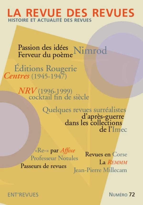 La revue des revues n.72 : Histoire et actualité des revues