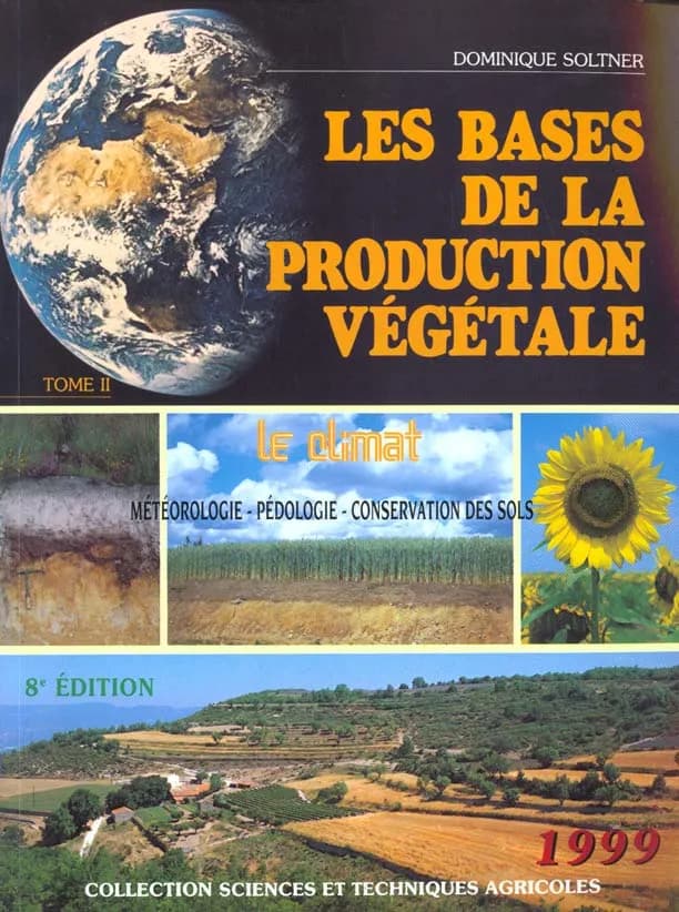 Les bases de la production végétale (tome 2) Le climat
