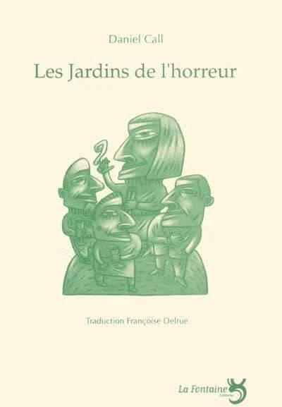 Les jardins de l'horreur : comédie de boulevard noire en 5 actes et un épilogue