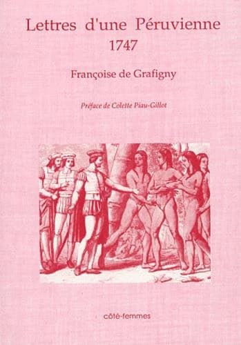 Lettres d'une péruvienne : 1747