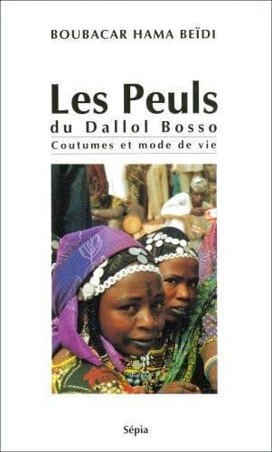 Les Peuls du Dallol Bosso : coutumes et mode de vie
