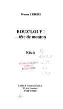Bouz'louf! ... tête de mouton : récit