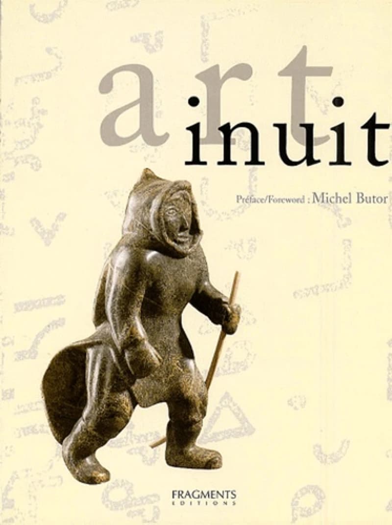 Art Inuit : la sculpture et l'estampe contemporaines des esquimaux du Canada