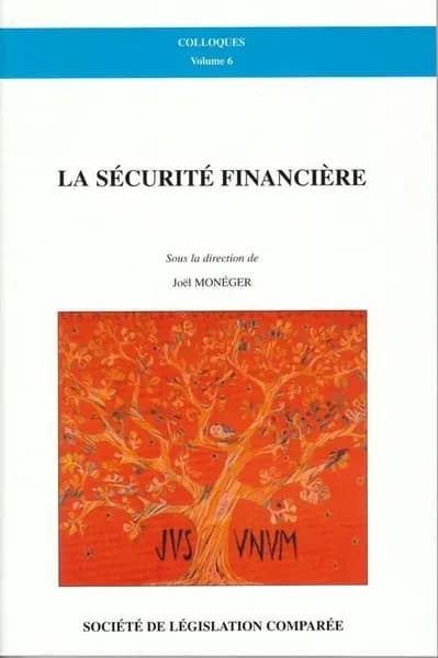 La sécurité financière : colloque du 3 décembre 2004