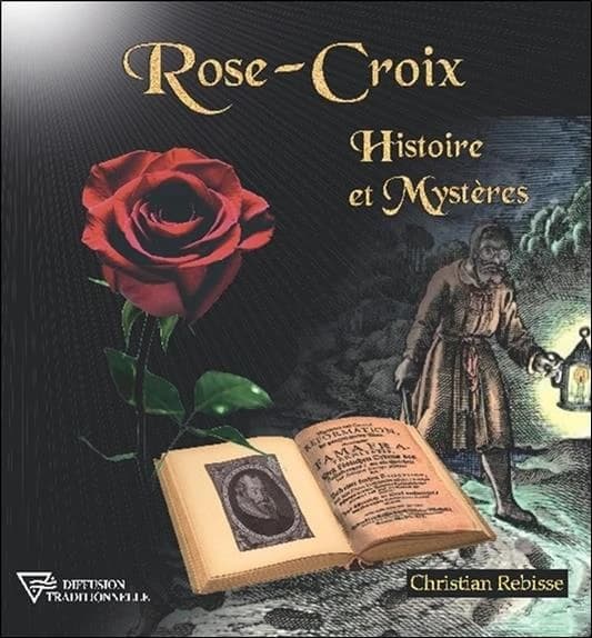 Rose-croix : histoire et mystères
