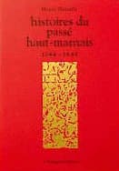 Histoires du passé haut-marnais. 1544-1645