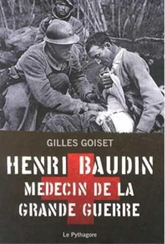 Henri Baudin, médecin de la Grande guerre