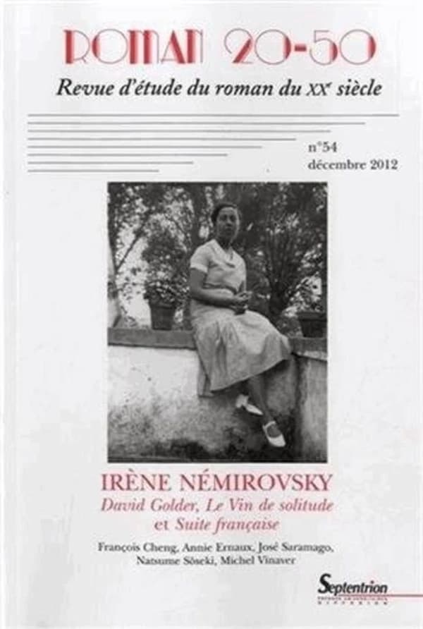 David Golder, Le Vin de solitude et Suite française d'Irène Némirovsky