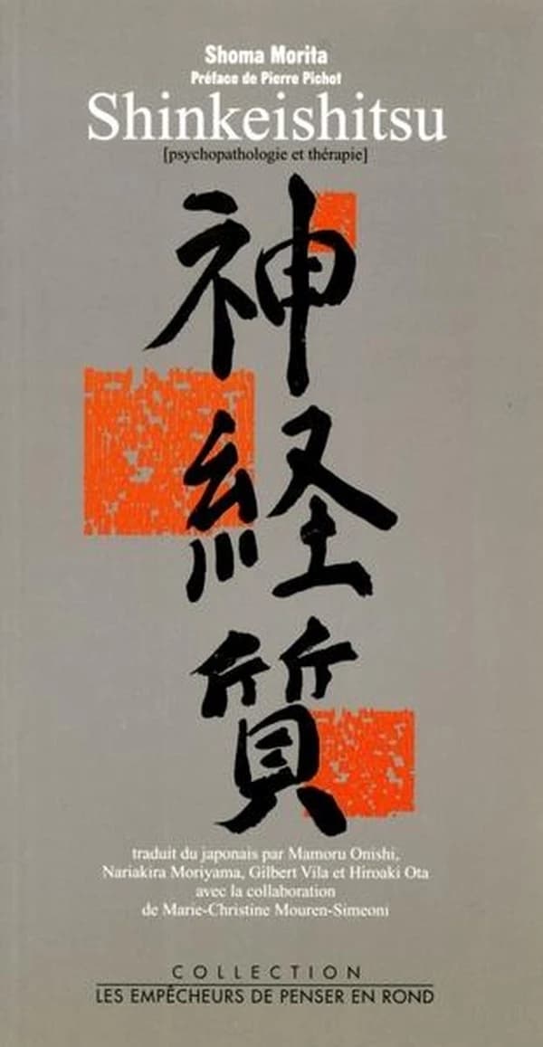 Shinkeishitsu : psychopathologie et thérapie
