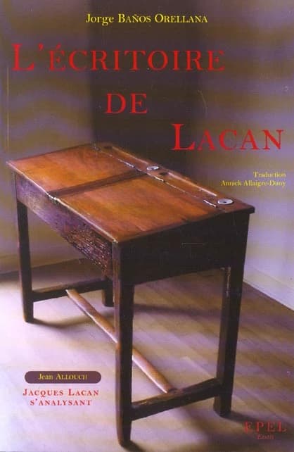 L'écritoire de Lacan