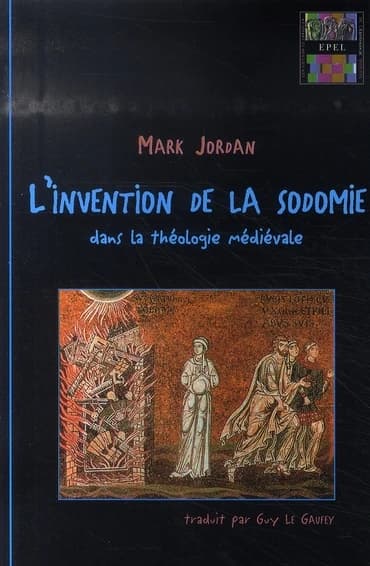 L'invention de la sodomie dans la théologie médiévale