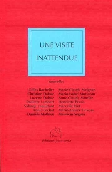 Une visite inattendue : nouvelles