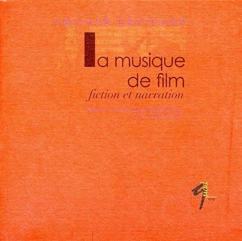 La musique de film : fiction et narration
