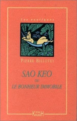Sao Kéo ou Le bonheur immobile
