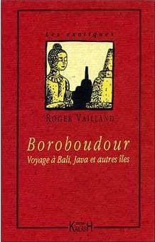 Boroboudour : Java, Bali et autres îles