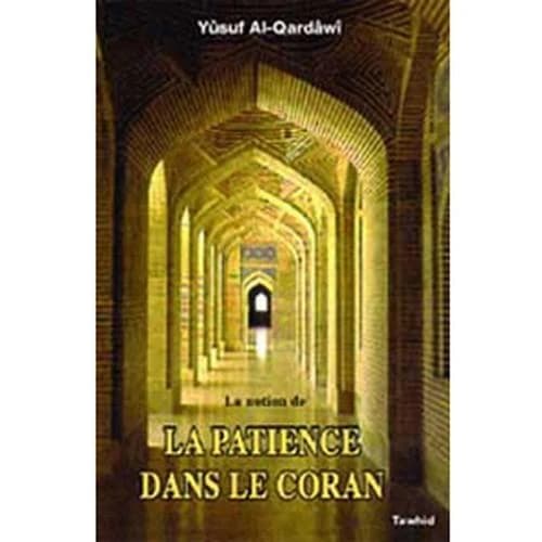 La notion de patience dans le Coran