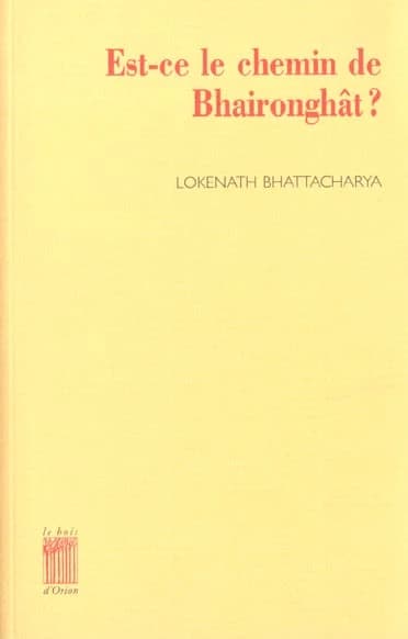 Est-ce le chemin de Bhaironghât ?