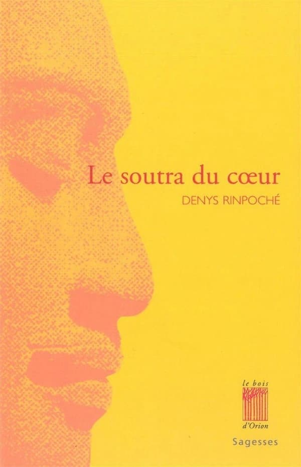 Le soutra du coeur : Prajñâpâramitâ Hridaya sûtra