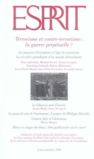 Esprit : terrorisme et contre-terrorisme : la guerre perpétuelle ?