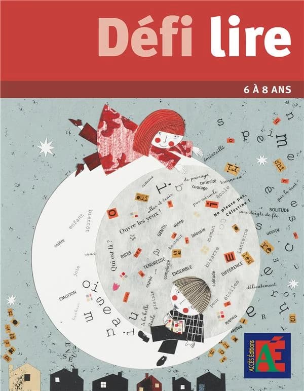 Défi lire : 10 parcours à travers la littérature de jeunesse : 6 à 8 ans