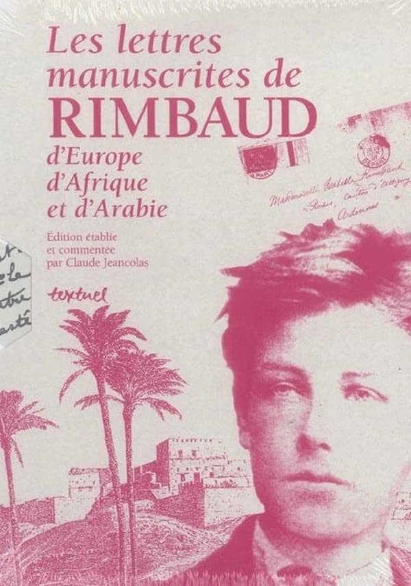 Les lettres manuscrites de Rimbaud