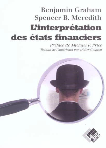 L'interpretation des états financiers : version originale