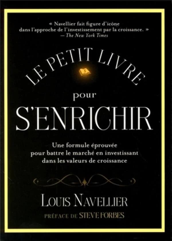 Le petit livre pour s'enrichir : une formule éprouvée pour battre le marché en investissant dans les valeurs de croissance