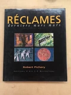 Réclames, derniers murs murs
