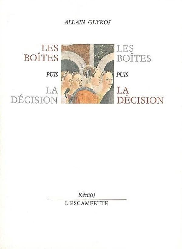 Les boîtes puis la décision