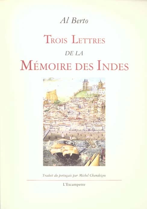 Trois lettres de la mémoire des Indes
