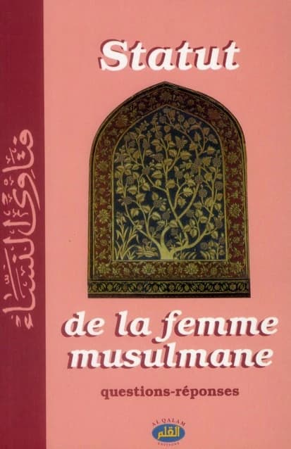 Statut de la femme musulmane : questions-réponses