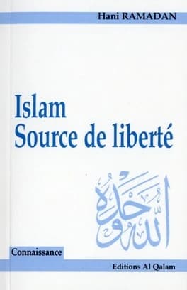 Islam, source de liberté
