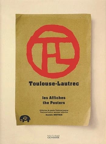 Henri de Toulouse-Lautrec : les affiches : collection du Musée Toulouse-Lautrec