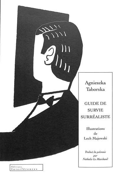 Guide de survie surréaliste : le monde est devenu fou