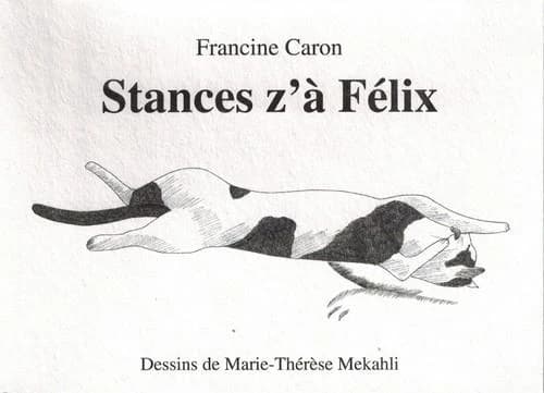 Stances z'à Félix