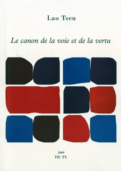 Le canon de la voie et de la vertu