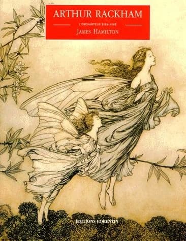 Arthur Rackham : l'enchanteur bien-aimé