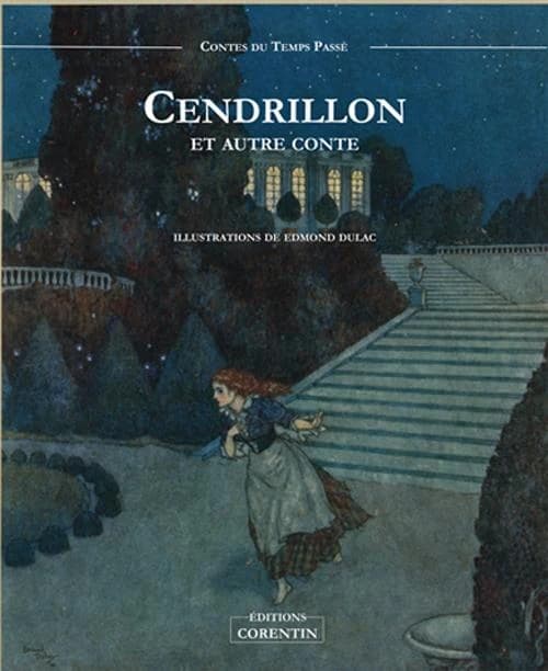 Cendrillon ou La petite pantoufle de verre ; suivi de La Belle au bois dormant