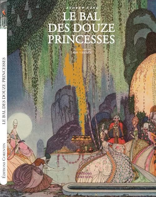 Le bal des douze princesses : et autres contes