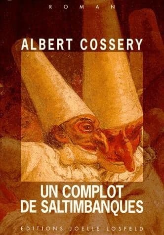 Un complot de saltimbanques