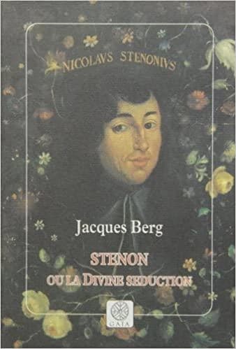 Stenon ou La divine séduction