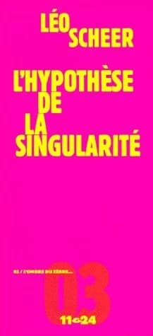 L'hypothèse de la singularité