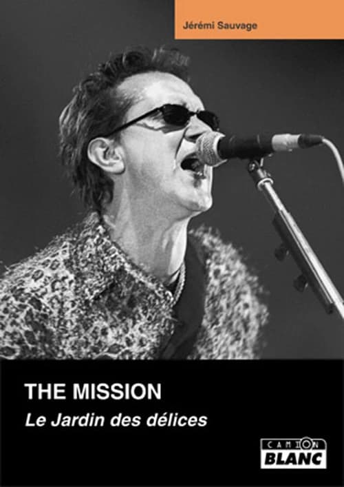 The Mission : le jardin des délices