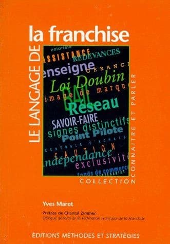 Le langage de la franchise ([Nouv. éd.]) Yves Marot