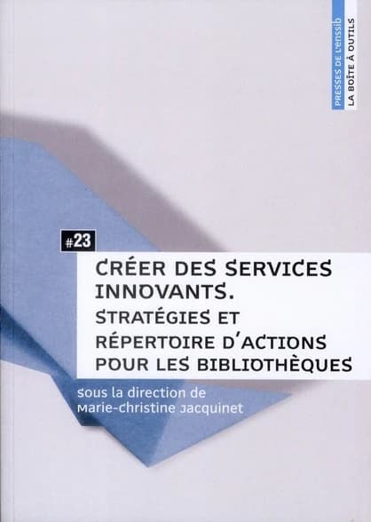 Mener l'enquête : guide des études de publics en bibliothèque