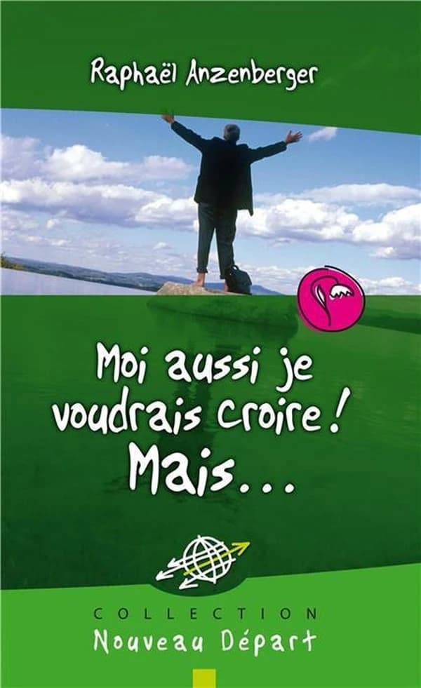 Moi aussi je voudrais croire ! Mais