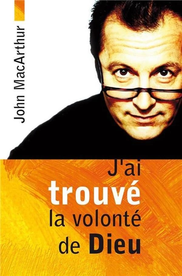 J'ai trouvé la volonté de Dieu : une vie chrétienne selon Dieu